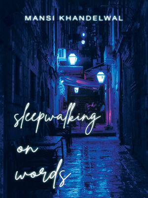 cover image of Sleepwalking on Words